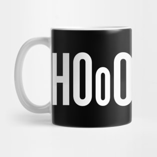 Oh honey! Hoooneeey! -white text Mug